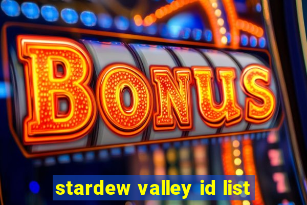 stardew valley id list